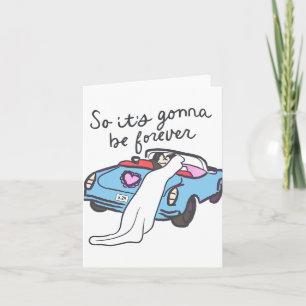 Tarjeta Así que será para siempre la novia y el novio