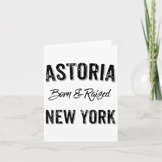 Tarjeta Astoria Queens Nyc Pride Quote Born Raised Native  (Anverso)