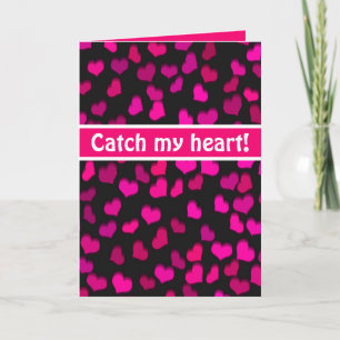 Tarjeta ¡Atrapa mi Corazón! Corazones rosados modernos San