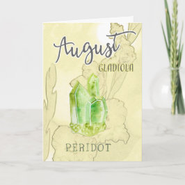 Tarjeta August Gladiola y Peridot Birday