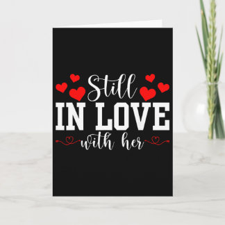 Tarjeta Aún enamorado de ella - Demasiado cansado para ent