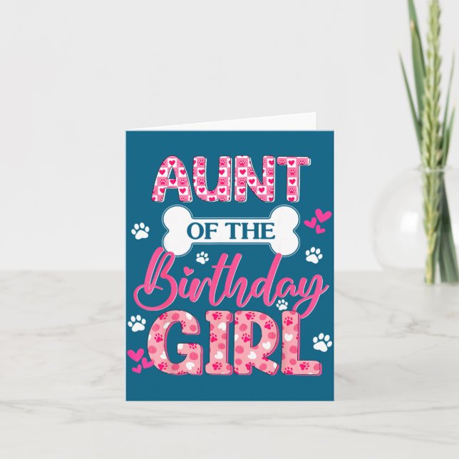 Tarjeta Aunt Of The Birthday Girl Dogs Paw Theme Family Ma (Anverso)