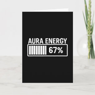 Tarjeta Aura Energía a los 67 divertido meme Seis Siete Ge