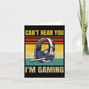 Tarjeta Auriculares divertidos para jugadores No puedo oír