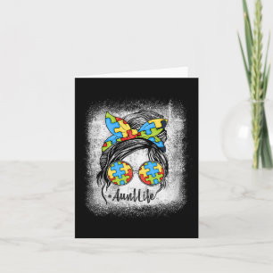Tarjeta Autie Aunt Life Autism Awareness Messy Bun Bleache