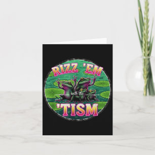 Tarjeta Autismo Divertido Rizz Em Con El Sapo Tism Meme Au