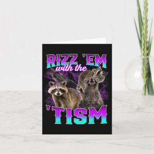 Tarjeta Autismo Gracioso Rizz Em Con La Racoon Del Meme De