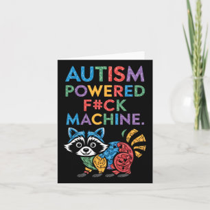 Tarjeta Autismo impulsado por F#k Machine Funny Meme Racco