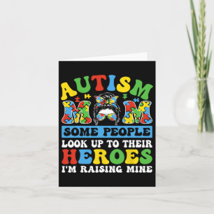 Tarjeta Autismo Mamá Algunas personas miran a los héroes q