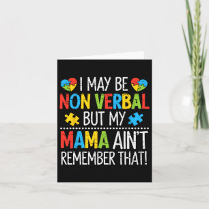 Tarjeta Autismo Puede que sea no verbal pero mi mamá no re