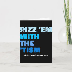 Tarjeta Autismo rizz em con el tism asd conciencia hombres
