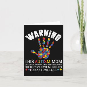 Tarjeta Aviso De Este Autismo Que Mamá Usa La Paciencia En