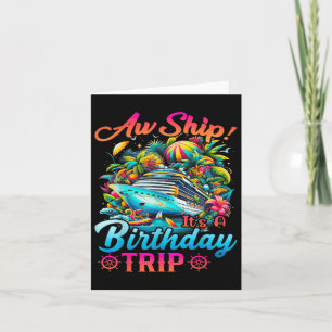 Tarjeta Aw Ship it A Birday Trip Birthday Cruise Vacati