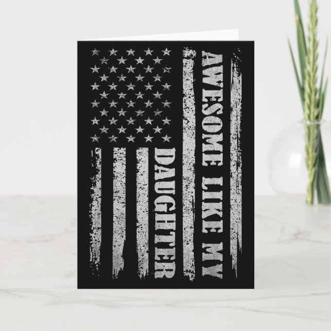 Tarjeta Awesome Like My Daughter Men Funny For Dad Fathers (Anverso)