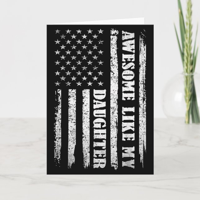 Tarjeta Awesome Like My Daughter Men Funny For Dad Fathers (Anverso)