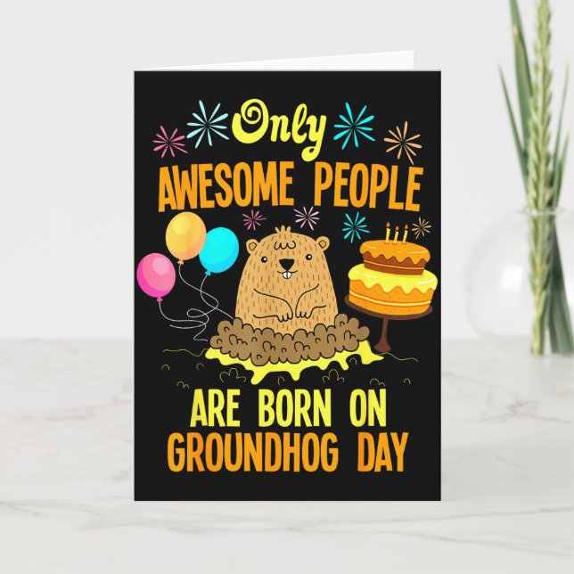 Tarjeta Awesome People Born On Groundhog Day Funny Anniver (Anverso)