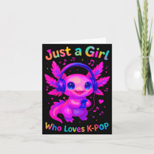 Tarjeta Axolotl Solo Una Chica Que Ama K-p