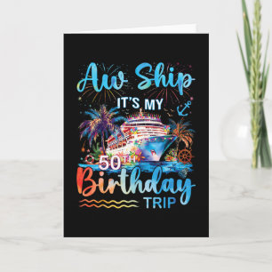 Tarjeta Ay Barco Es Mi Viaje De Crucero De Cumpleaños Núme
