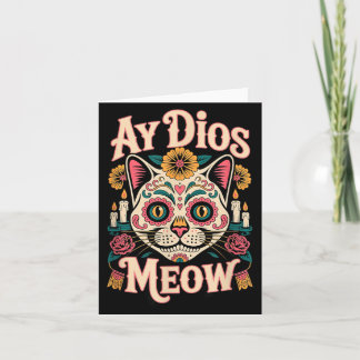 Tarjeta Ay Dios Meow divertido azúcar cráneo gato Día De L