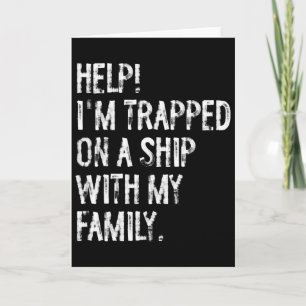 Tarjeta Ayuda Atrapado En Un Barco Con Mi Familia Crucero