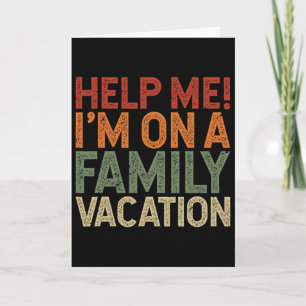 Tarjeta Ayúdame Estoy De Vacaciones Familiares 1