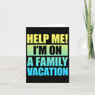Tarjeta Ayúdame Estoy De Vacaciones Familiares 3 