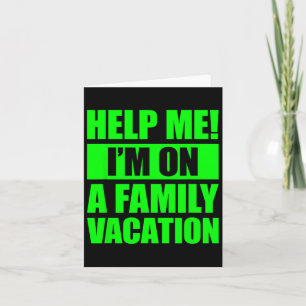 Tarjeta Ayúdame Estoy De Vacaciones Familiares 4 