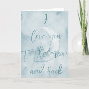 Tarjeta Azul acuarela te amo a la luna y a la espalda