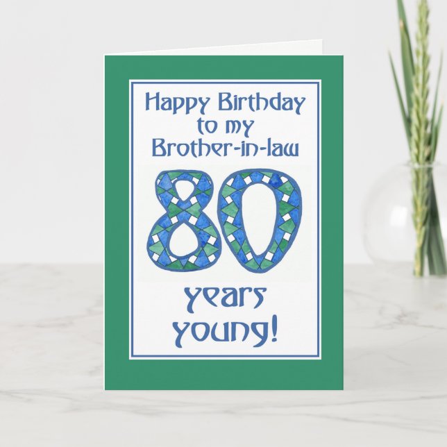 Tarjeta Azul, verde, blanco 80 cumpleaños cuñado (Anverso)