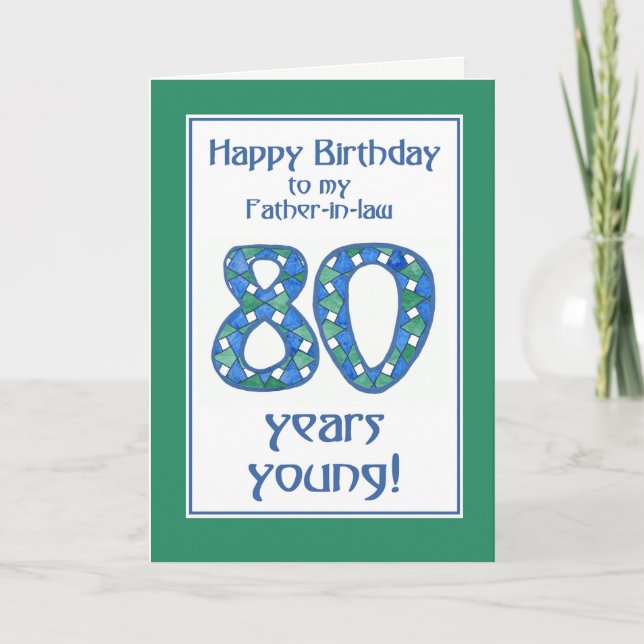 Tarjeta Azul, verde, blanco 80 cumpleaños para el suegro (Anverso)