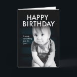 Tarjeta Baby Cute, Funny Birday Card<br><div class="desc">¡Graciosa tarjeta de cumpleaños para cualquiera! Silencio y lindo en el exterior,  y en blanco en el interior para tu mensaje personal.</div>