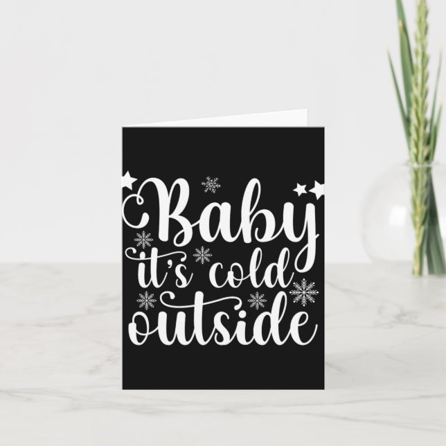 Tarjeta Baby Its Cold Outside Cute Christmas Womens T Shir (Anverso)