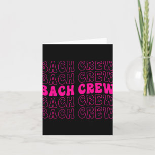 Tarjeta Bach Crew Bride Squad Bridal Party Bachelorette Ma