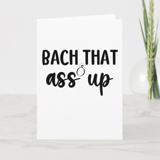 Tarjeta Bach That As Up - Cute Bachelorette (Anverso)