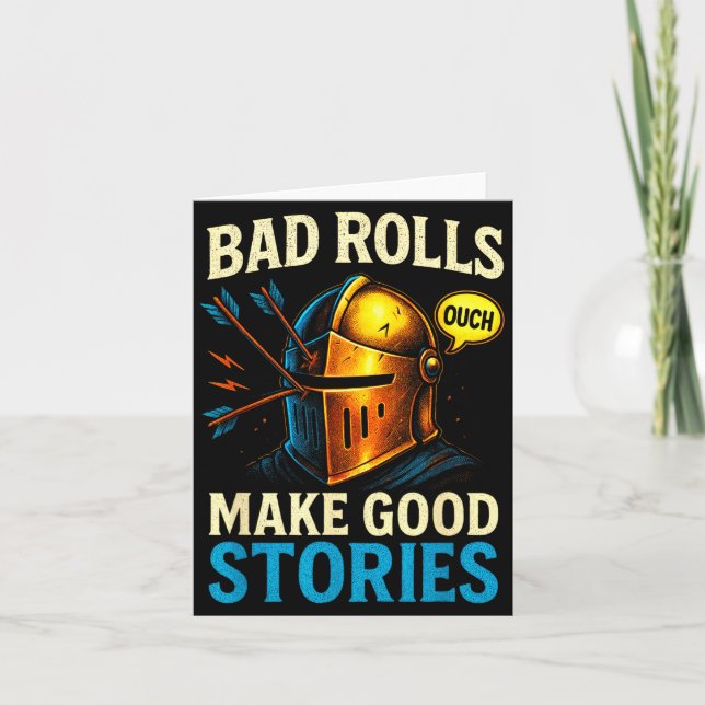 Tarjeta Bad Rolls Make Good Stories - Rpg Gaming Fun  (Anverso)