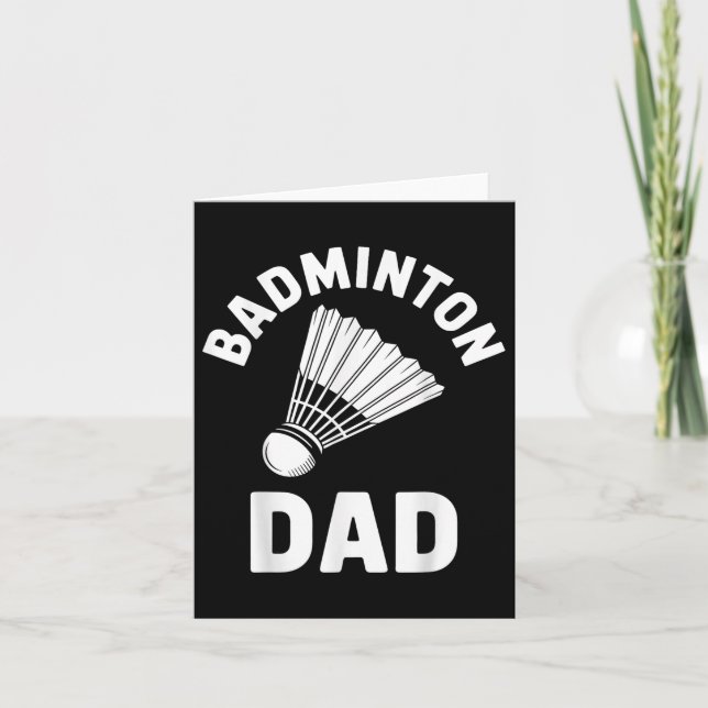 Tarjeta Badminton Dad Shuttle Funny Badminton (Anverso)