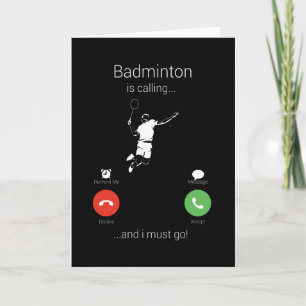 Tarjeta Badminton Está Llamando Y Debo Ir