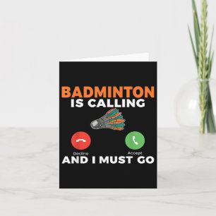 Tarjeta Badminton Está Llamando Y Debo Ir A Badminton