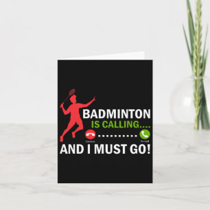Tarjeta Badminton Está Llamando Y Debo Ir A Badminton Play