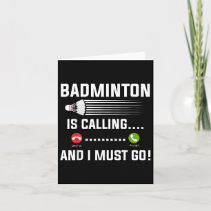 Tarjeta Badminton Está Llamando Y Debo Ir A Badminton Play