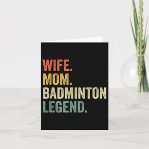 Tarjeta Badminton Funny Wife Mom Legend Vintage Mothers Da