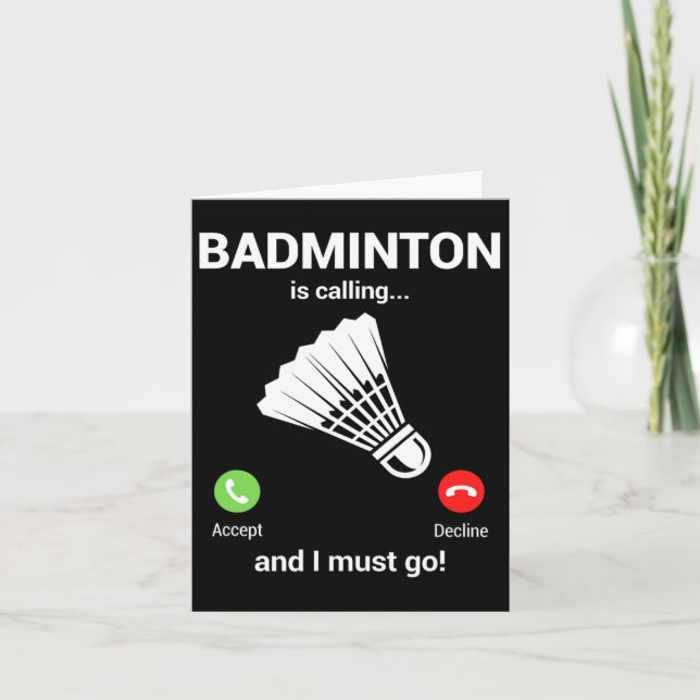 Tarjeta Badminton Llamando a Badminton Lover Funny Badmint (Anverso)