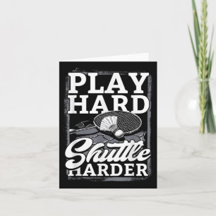 Tarjeta Badminton Play Hard Shuttle Harder