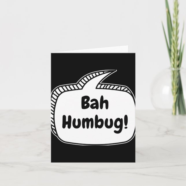 Tarjeta Bah Humbug Speech Bubble T Shirt  (Anverso)