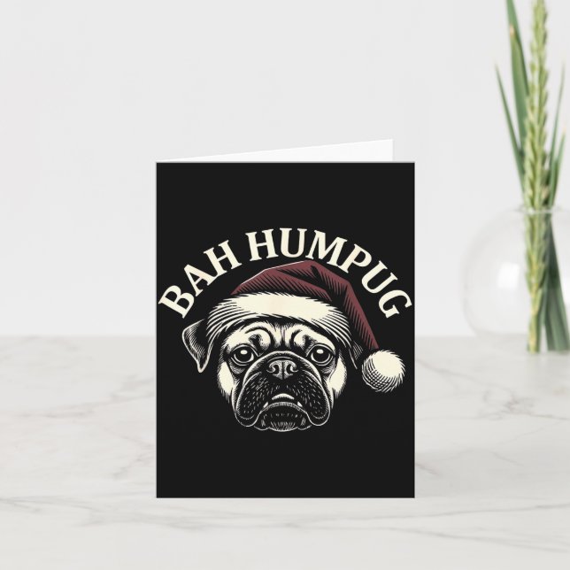 Tarjeta Bah Humpug Funny Pug Christmas Mpy Dog Lover Men  (Anverso)