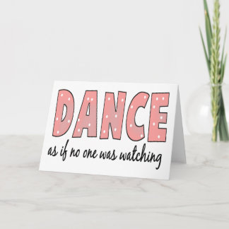 Tarjeta Baile como si nadie esté mirando