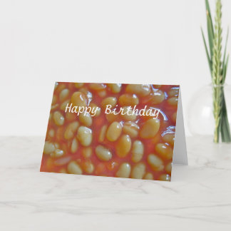 Tarjeta Baked Beans Happy Birday Card