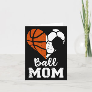 Tarjeta Ball Mom Heart Fun Soccer Basketball Mom