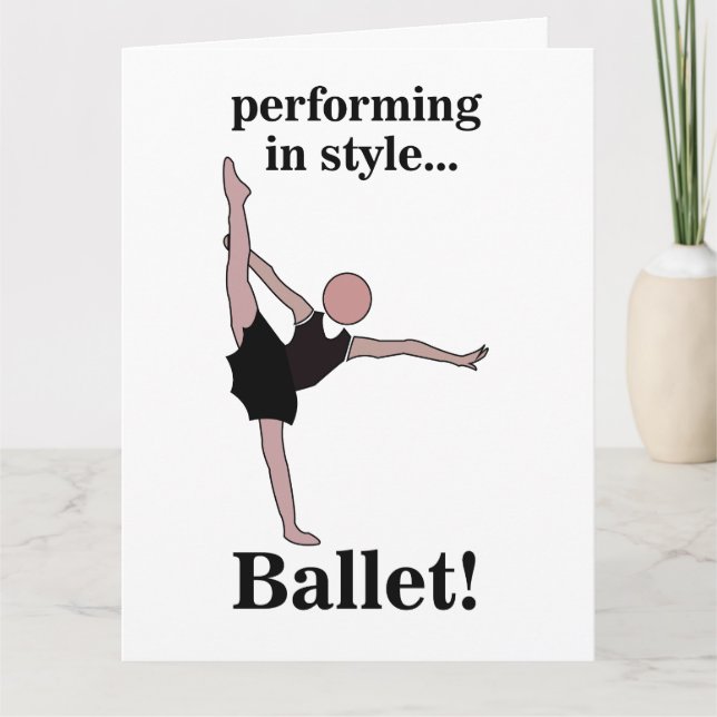 Tarjeta Ballet actuando con estilo Cumpleaños de bailarina (Anverso)