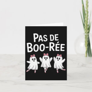 Tarjeta Ballet de baile divertido de Pas De Boo Ree Hallow